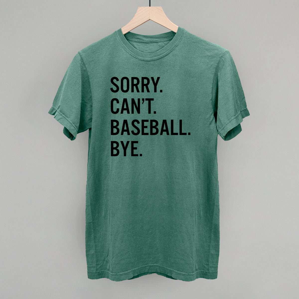 Camiseta Sorry Can't Baseball Bye